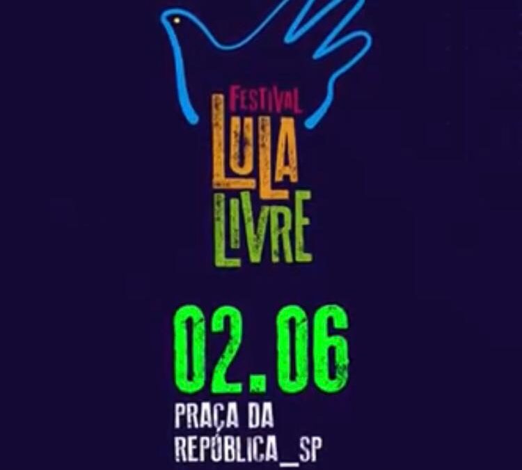 #FestivalLulaLivre