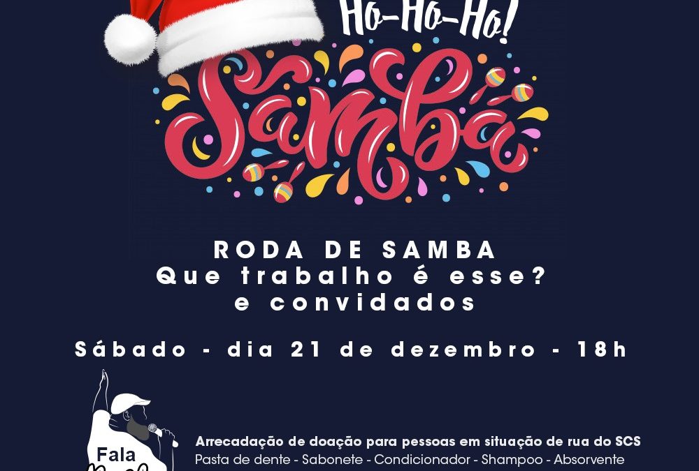 Sábado é dia de samba no SCS